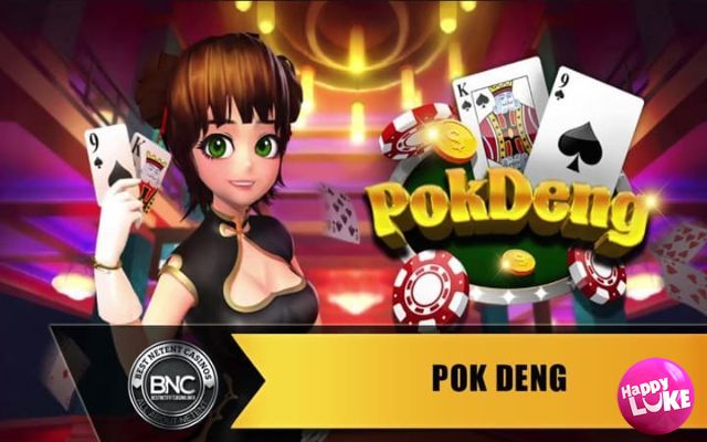 Cách chơi Pok Deng dễ hiểu nhất hiện nay